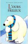 L'ours frileux