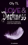 Love & Darkness par Oly TL