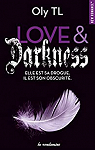 Love & Darkness par Oly TL