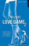 Love Game, tome 2 : Twisted par Chase