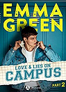 Love & Lies on campus, tome 2 par Green