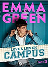 Love & Lies on campus, tome 3 par Green