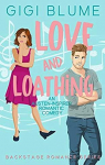 Backstage Romance, tome 1 : Love and Loathing par Blume