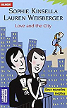 Love and the city par Weisberger