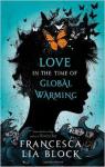 Love in the time of global warming par Block