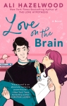 Love on the Brain par Hazelwood