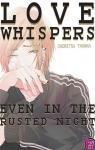 Love whispers, even in the rusted night par Ogeretsu