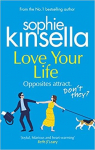 Love your Life par Kinsella