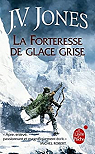 L'Épée des ombres, Orbit tome 4 : La forteresse de glace grise par Jones