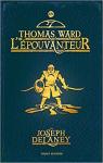 L'Épouvanteur, tome 14 : Thomas Ward l'épouvanteur par Delaney