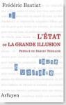 L'tat ou la grande illusion par Bastiat