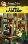 L'trange machine  livres par Stilton
