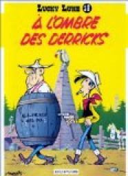 Lucky Luke, tome 18 : A l'ombre des derricks par  Morris