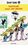 Lucky Luke, tome 31 : Tortillas pour les Dalton par Morris