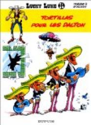 Lucky Luke, tome 31 : Tortillas pour les Dalton par  Morris