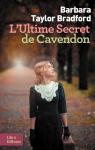 L'ultime secret de Cavendon par Taylor Bradford