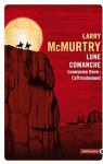 Lonesome Dove - Lune comanche : L'affrontement par McMurtry