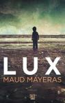 Lux par Mayeras