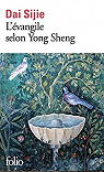 L'vangile selon Yong Sheng par Sijie
