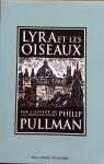 Lyra et les Oiseaux par Pullman