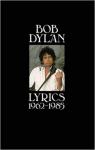 Lyrics 1962-1985 par Dylan