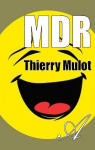 MDR par Mulot
