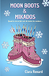 MOON BOOTS & MIKADOS par Renard