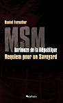 MSM barbouze de la Rpublique - Requiem pour un Savoyarde par 