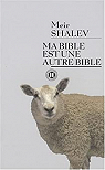 Ma Bible est une autre Bible par Shalev