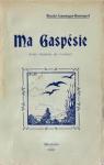 Ma Gaspsie par Lamontagne-Beauregard