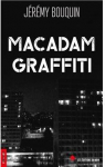 Macadam Graffiti par Bouquin