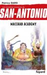 Les nouvelles aventures de San-Antonio, tome 14 : Macchab Academy par Dard