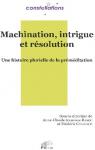 Machination, intrigue et rsolution par Ambroise-Rendu