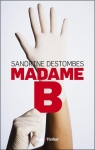 Madame B par Destombes