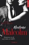 Madame Malcolm, tome 2.5 par Evans