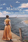Madame Tout-le-Monde, tome 1 : Cap-aux-Brumes par Thibault