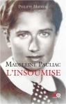 Madeleine Pauliac : L'insoumise par Maynial