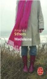 Madeleine par Sthers