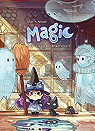 Magic, tome 1 : La fillette aux cheveux violets par Lylian