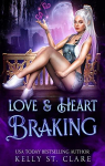 Magical Dating Agency, tome 3 : Love & Heart Braking par St. Clare