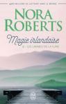 Magie irlandaise, tome 2 : Les larmes de la Lune par Roberts