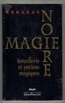 Magie noire : Sorcellerie et potions magiques par Sperandio