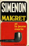 Maigret et la jeune morte par Simenon