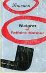 Maigret et l'affaire Nahour par Simenon