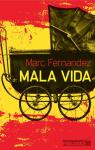 Mala Vida par Fernandez