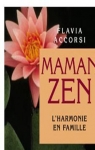 Maman zen par Accorsi