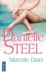 Mamie Dan par Steel