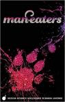 Man-Eaters, tome 2