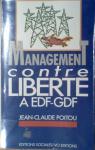 Management contre libert a EDF-GDF par Poitou