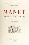 Manet racont par lui mme, tome 1 par Moreau-Nlaton